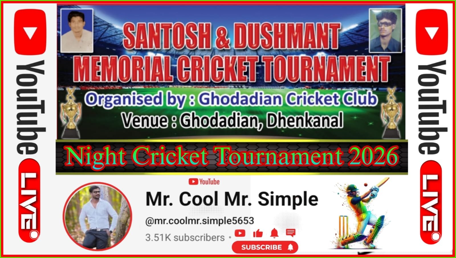 SANTOSH & DUSHMANT MEMORIAL CUP 2026