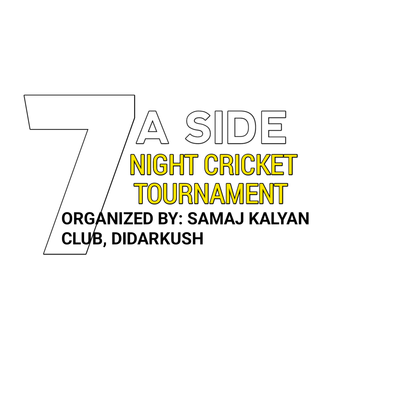 7A Side Night Cricket Tournament