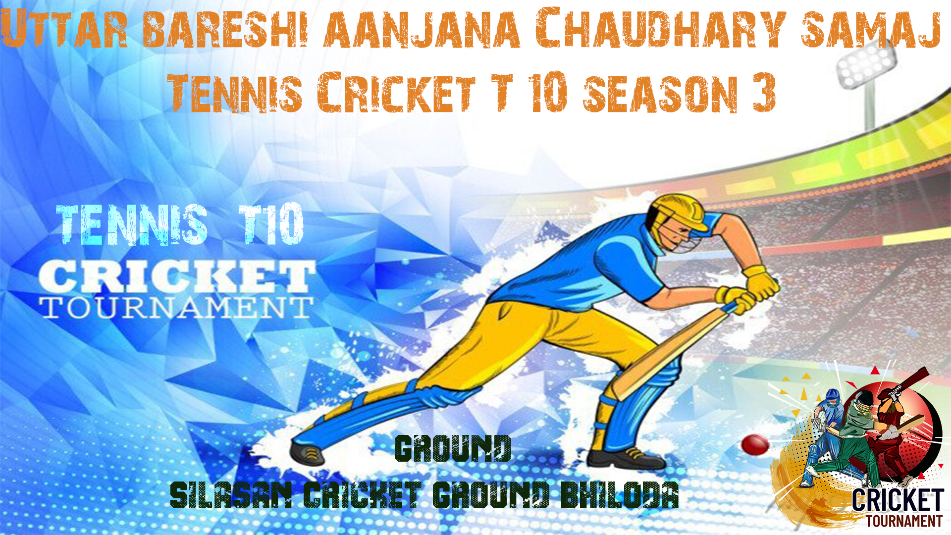Uttar Bareshi Aanjna Chaudhary Samaj Tennis Cricket Tournament Season 3